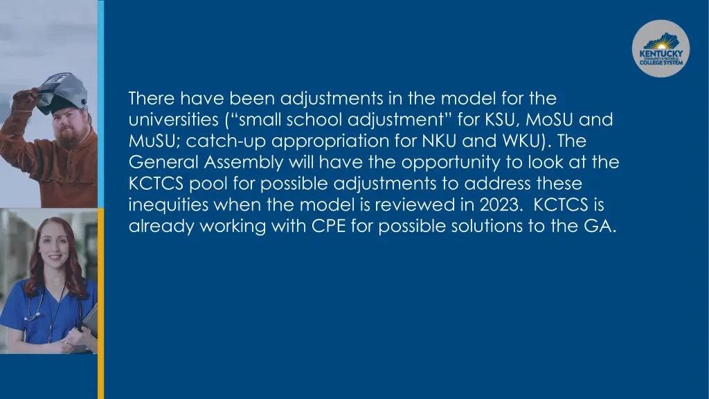 there have been adjustments in the model
