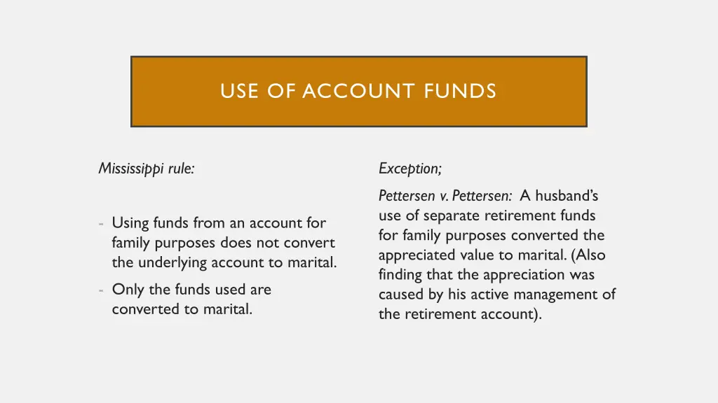 use of account funds
