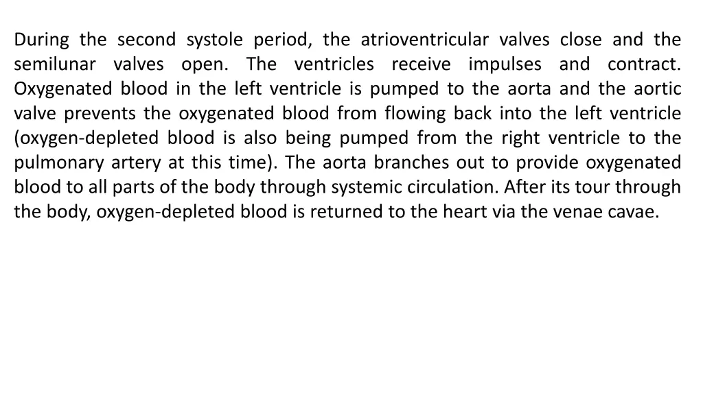 during the second systole period