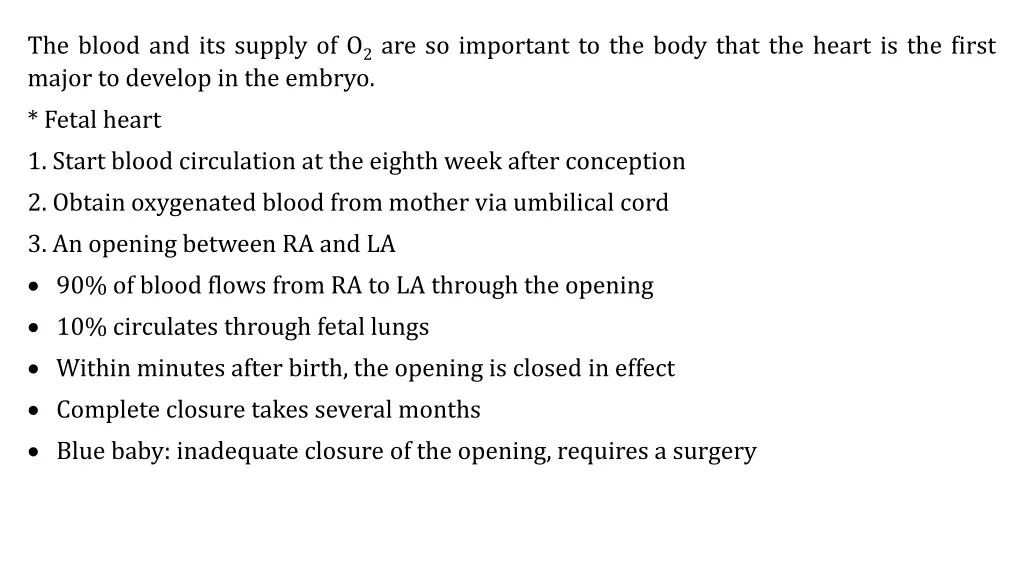 the blood and its supply of o 2 are so important