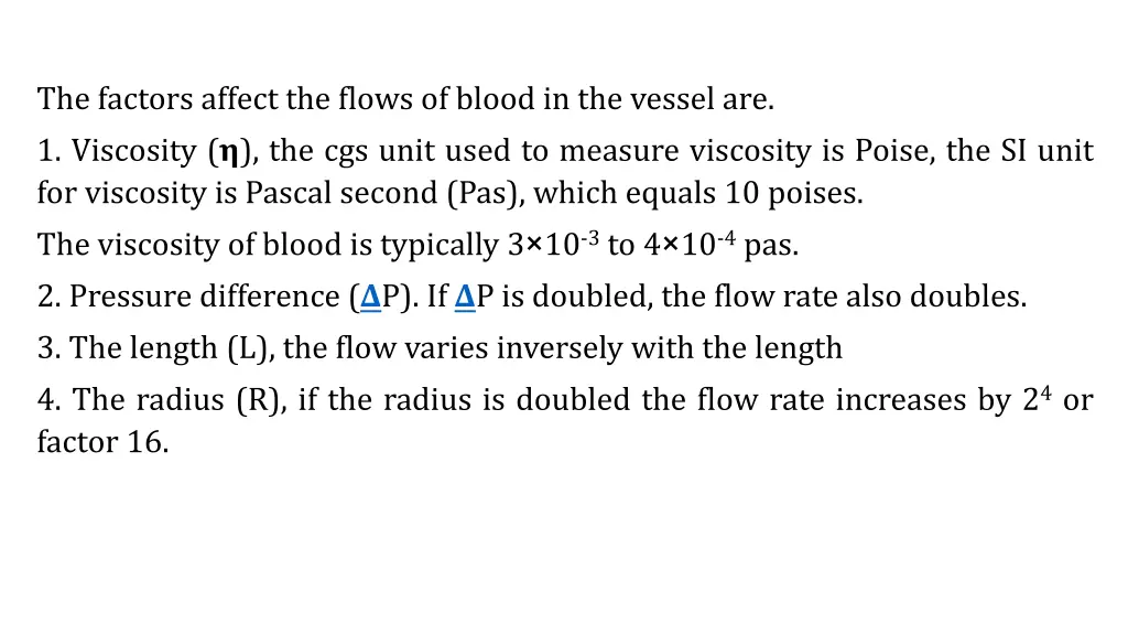 the factors affect the flows of blood