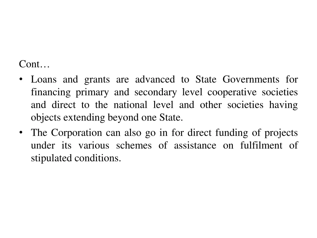 cont loans and grants are advanced to state