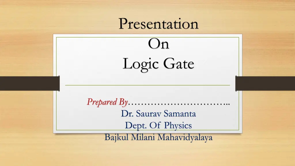 presentation on logic gate