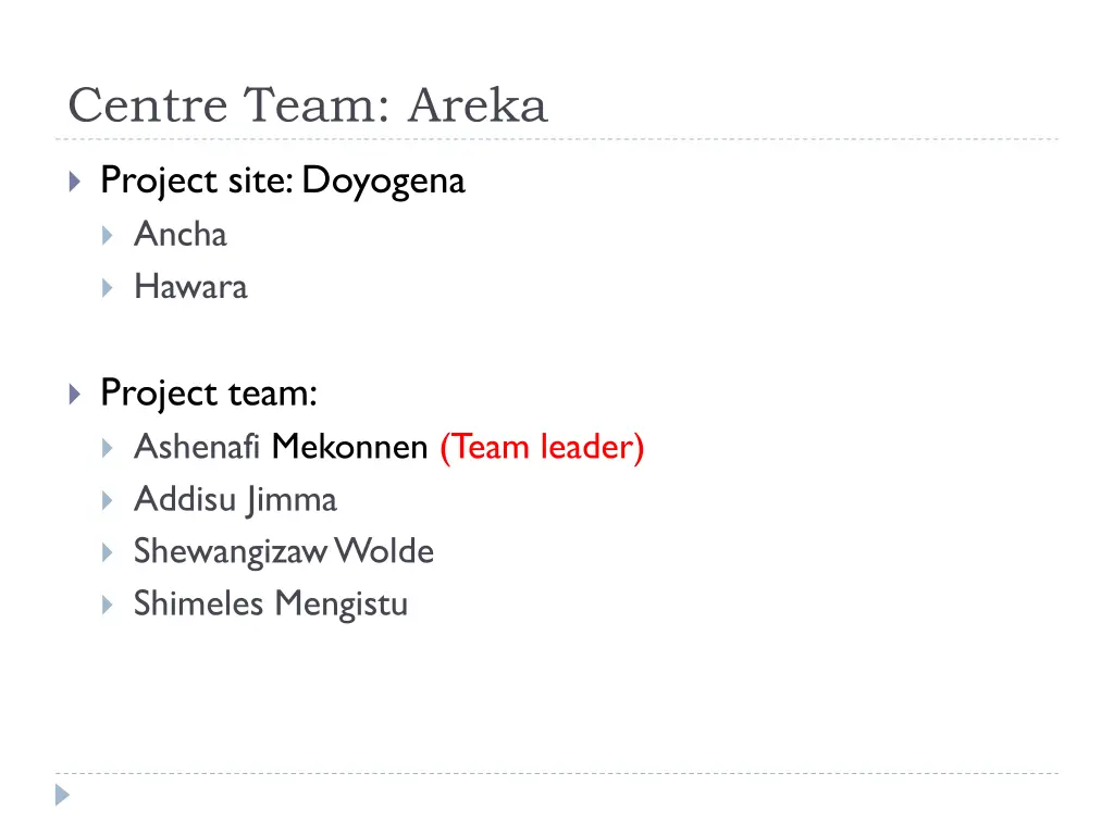 centre team areka