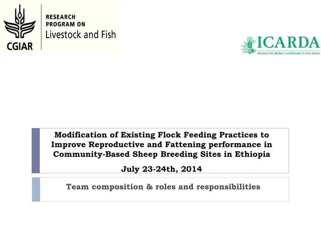modification of existing flock feeding practices