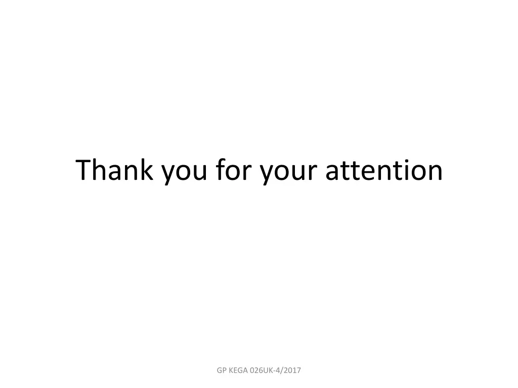 thank you for your attention