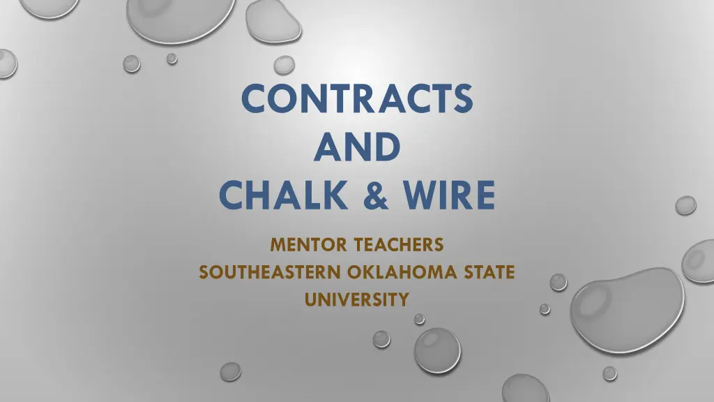 contracts and chalk wire