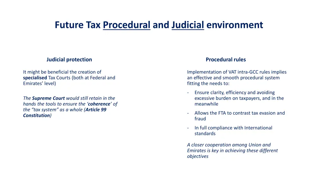 future tax procedural and judicial environment