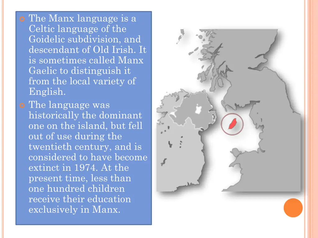the manx language is a celtic language
