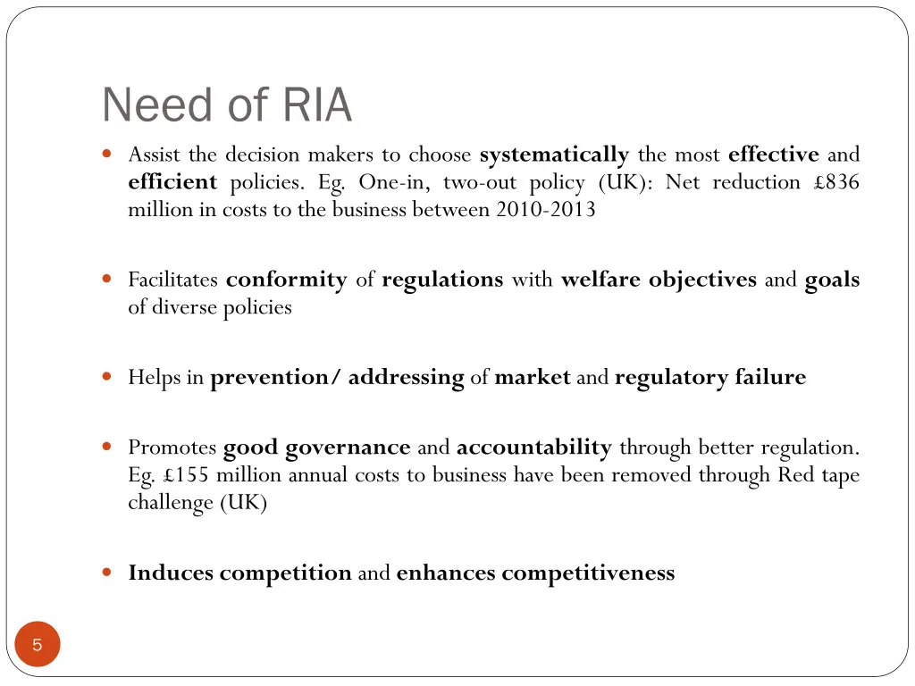 need of ria assist the decision makers to choose