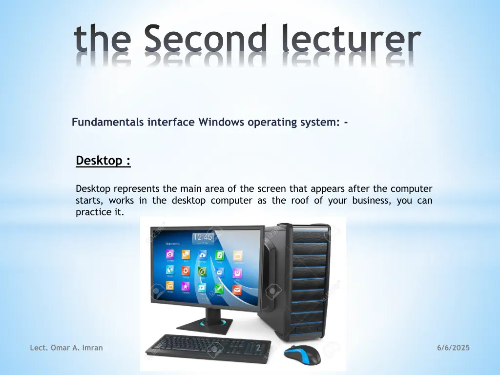 the second lecturer