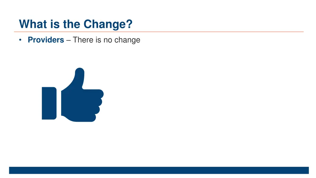 what is the change