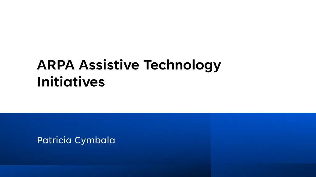 arpa assistive technology initiatives