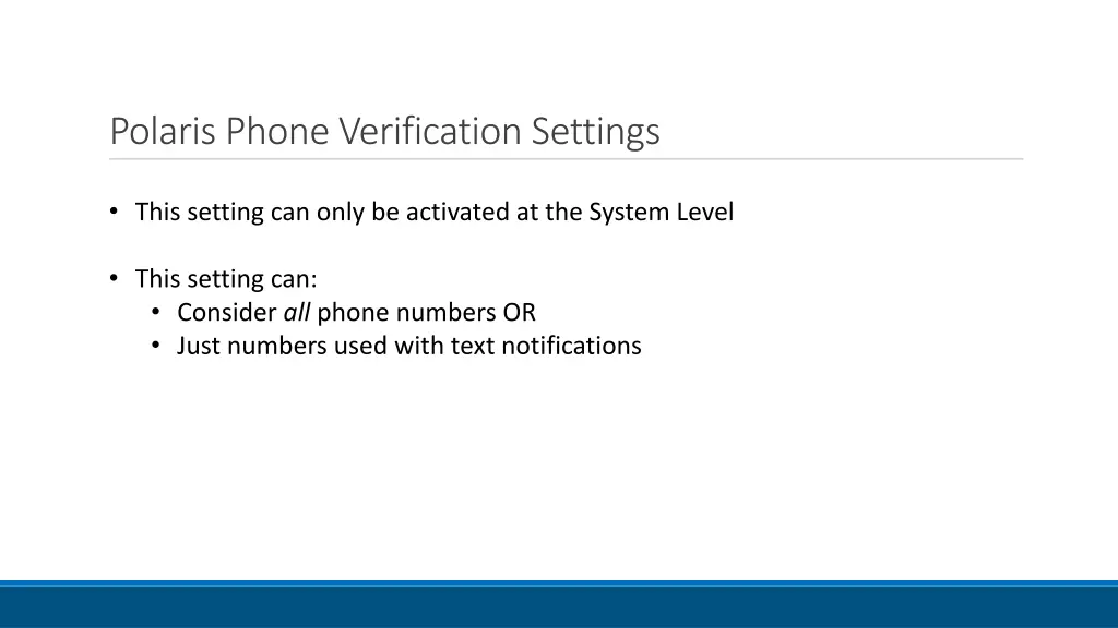 polaris phone verification settings 2