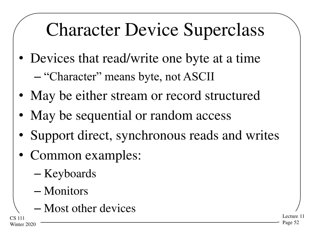 character device superclass