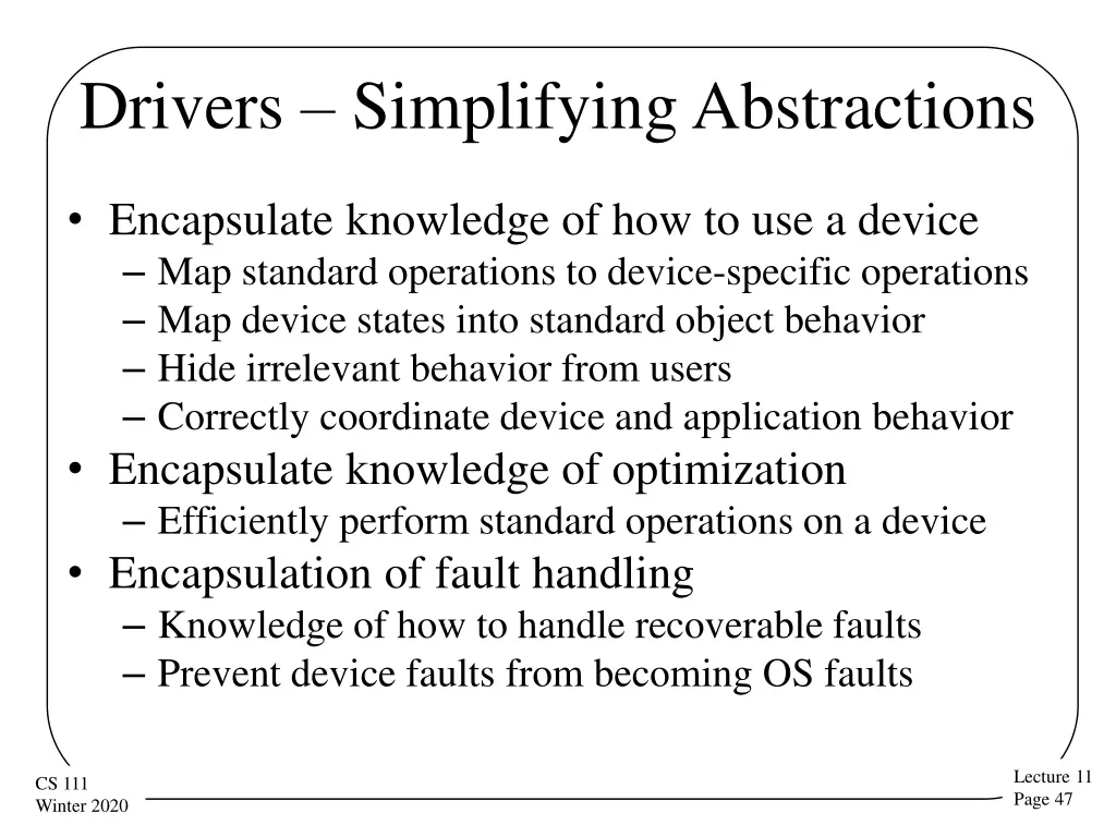 drivers simplifying abstractions
