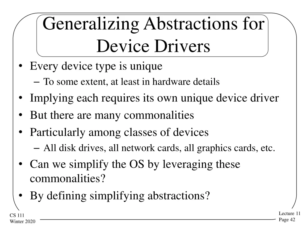 generalizing abstractions for device drivers