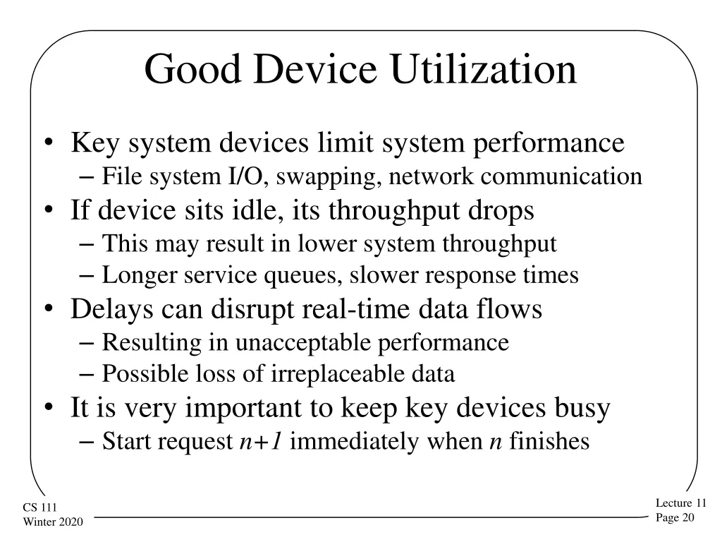 good device utilization