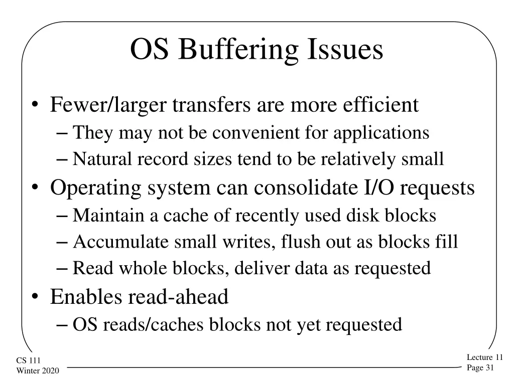 os buffering issues