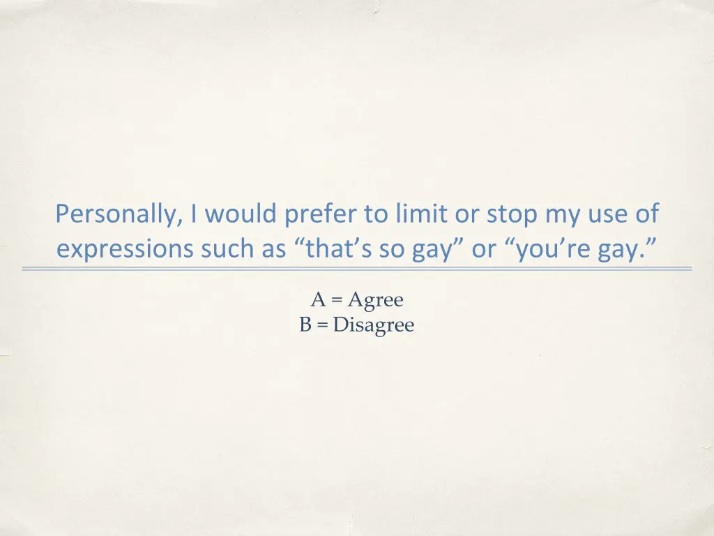 personally i would prefer to limit or stop