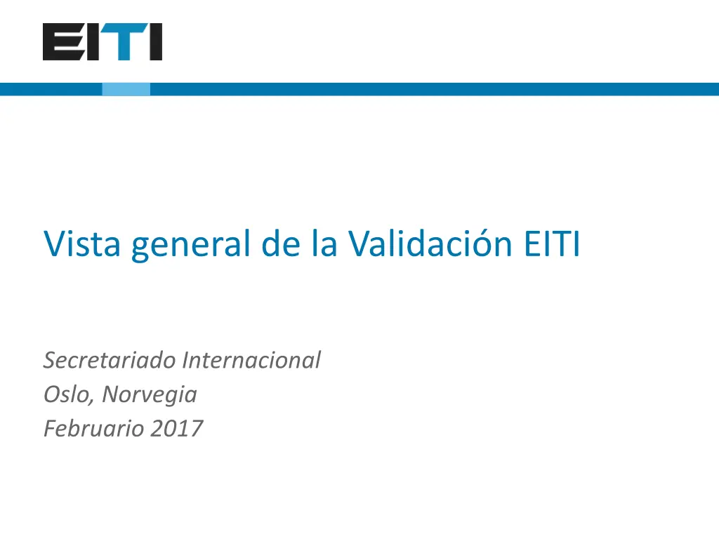 vista general de la validaci n eiti
