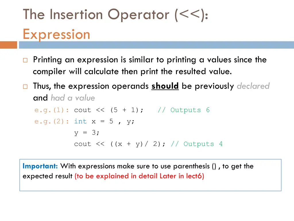 the insertion operator expression