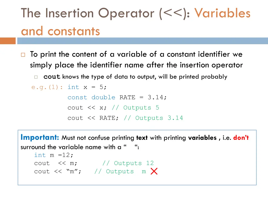the insertion operator variables and constants