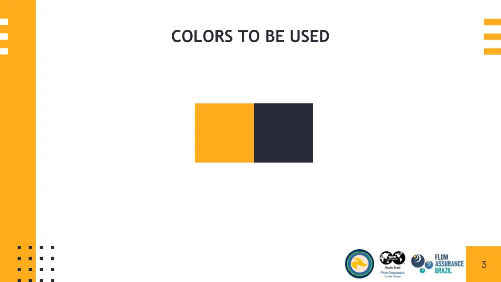 colors to be used