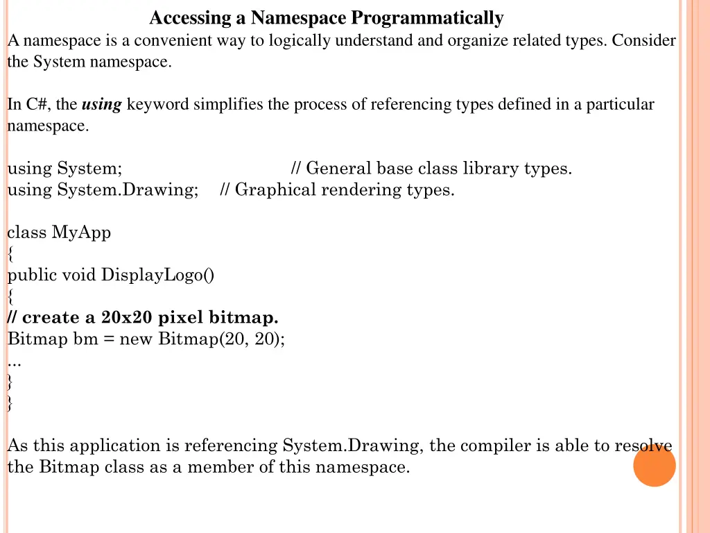 accessing a namespace programmatically