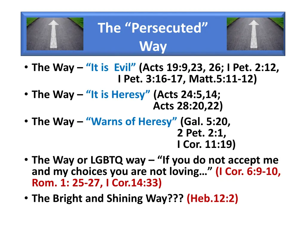 the persecuted way
