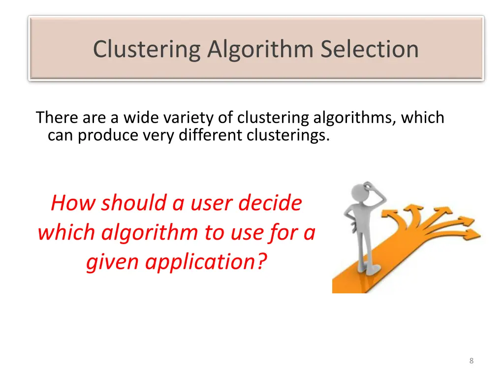 clustering algorithm selection