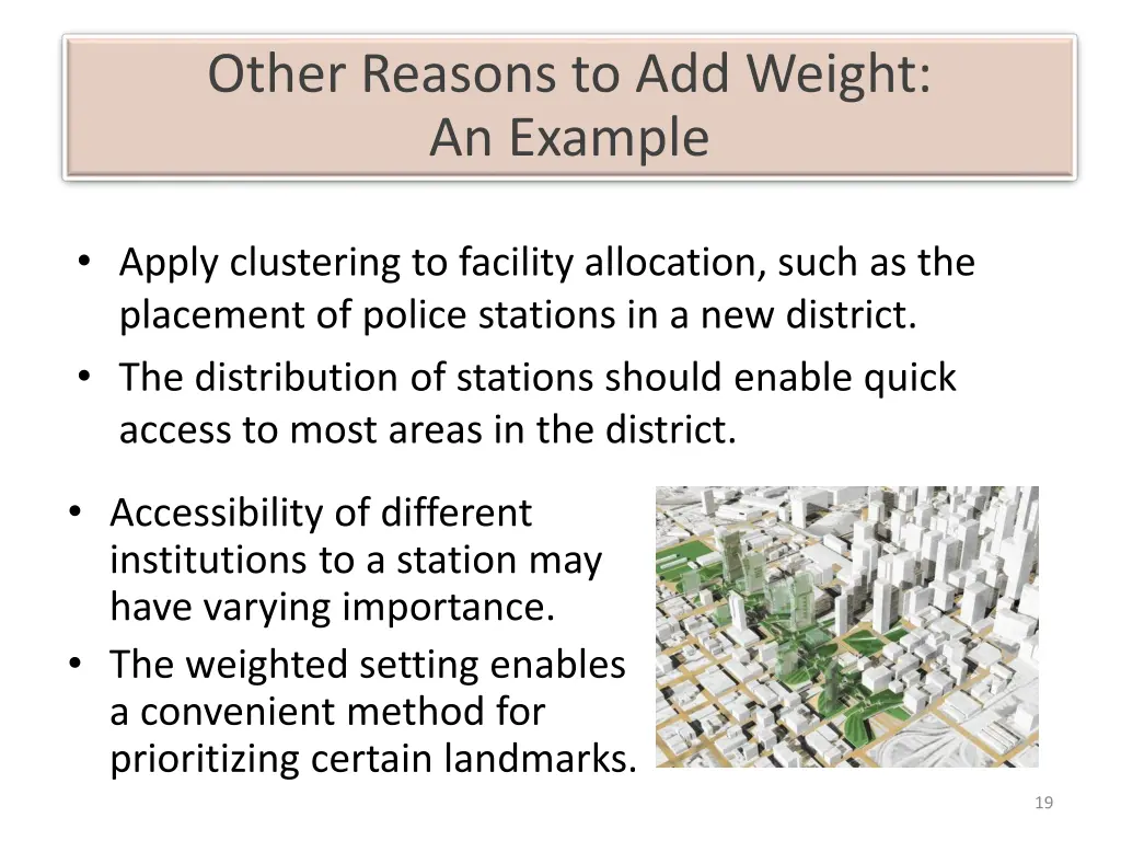 other reasons to add weight an example