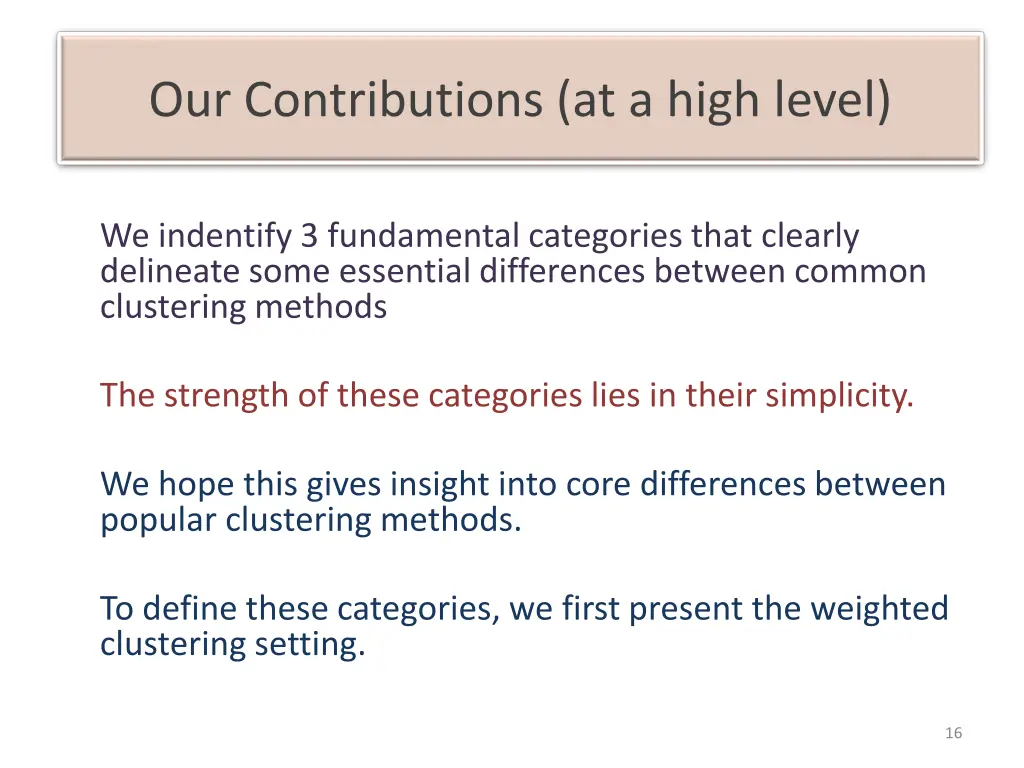 our contributions at a high level