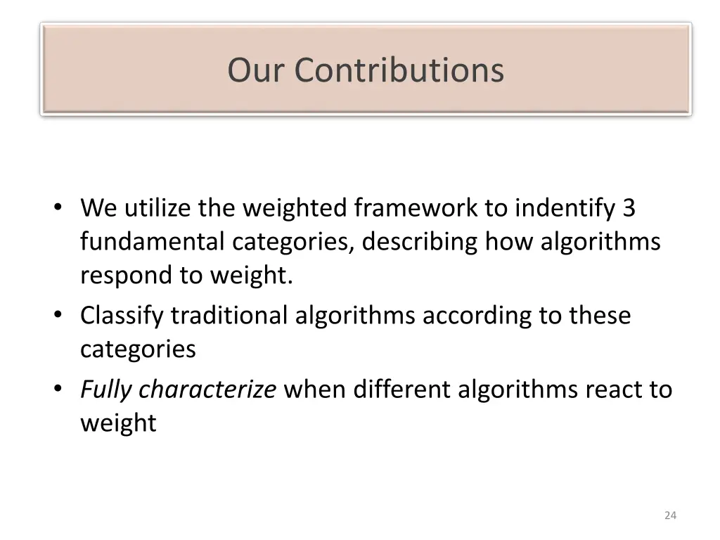 our contributions