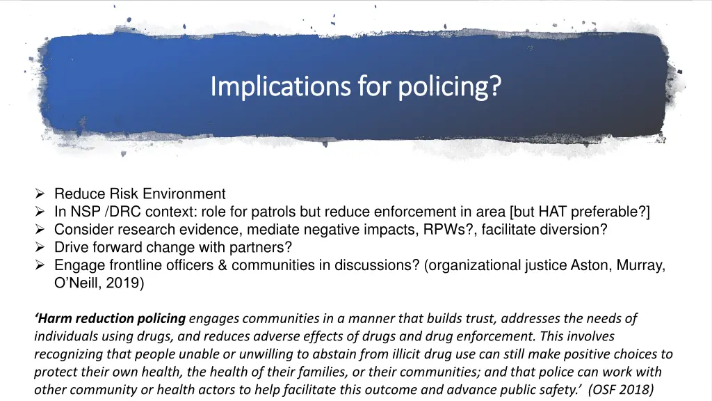 implications for policing implications