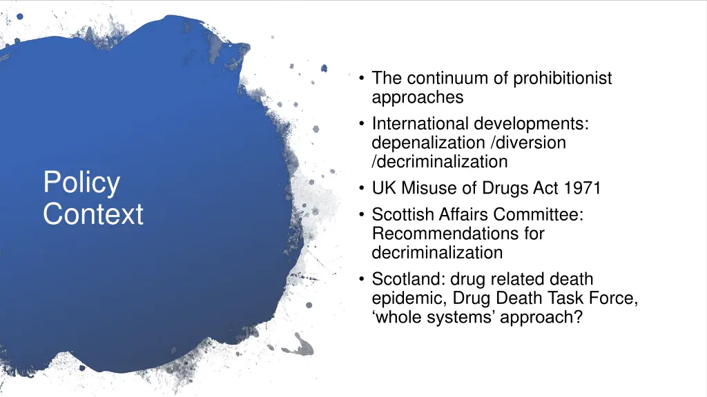 the continuum of prohibitionist approaches