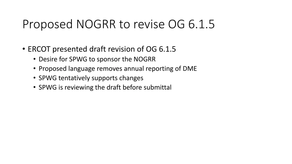 proposed nogrr to revise og 6 1 5 1