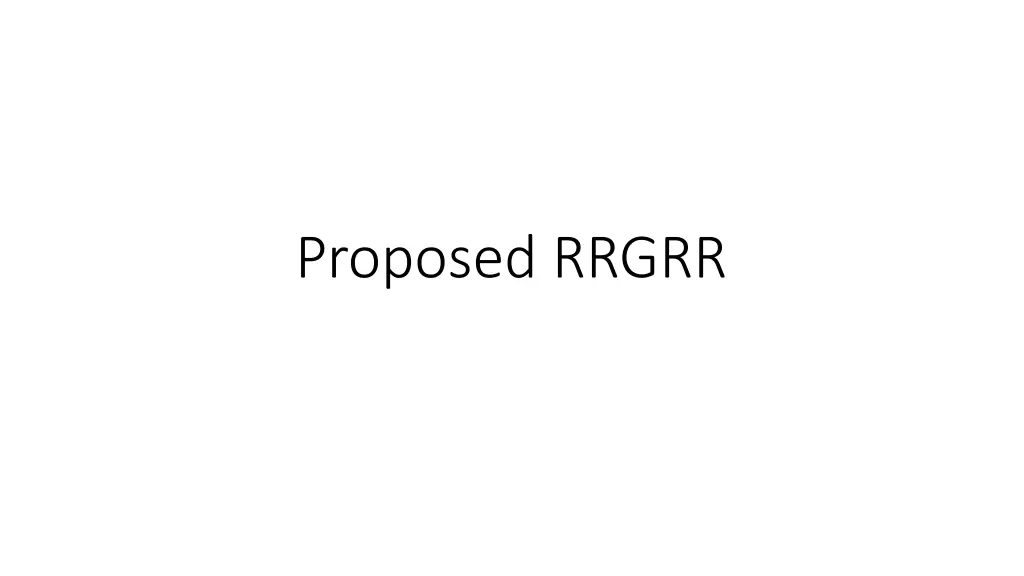 proposed rrgrr