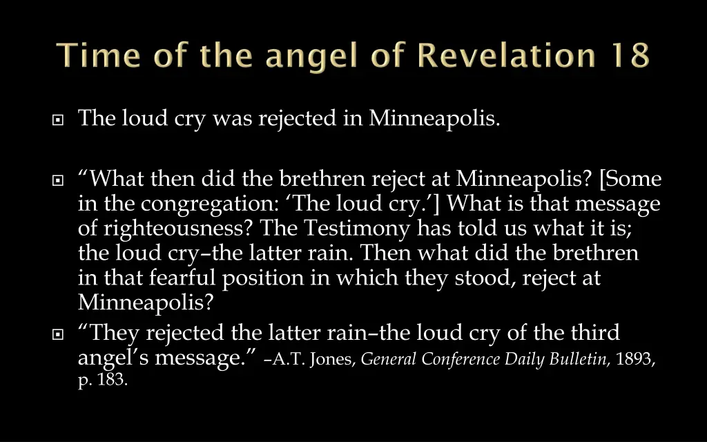 the loud cry was rejected in minneapolis
