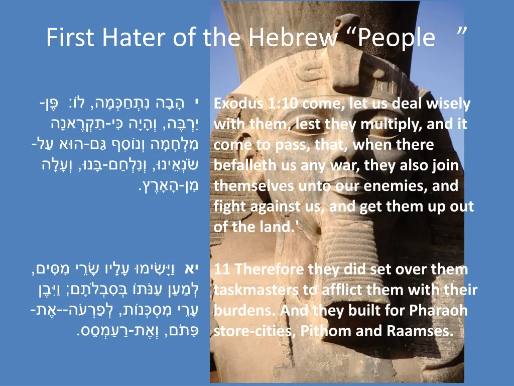 first hater of the hebrew people