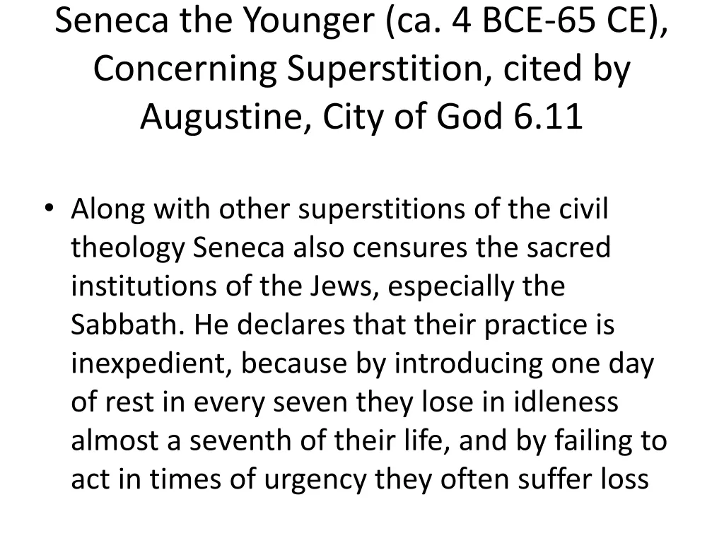 seneca the younger ca 4 bce 65 ce concerning