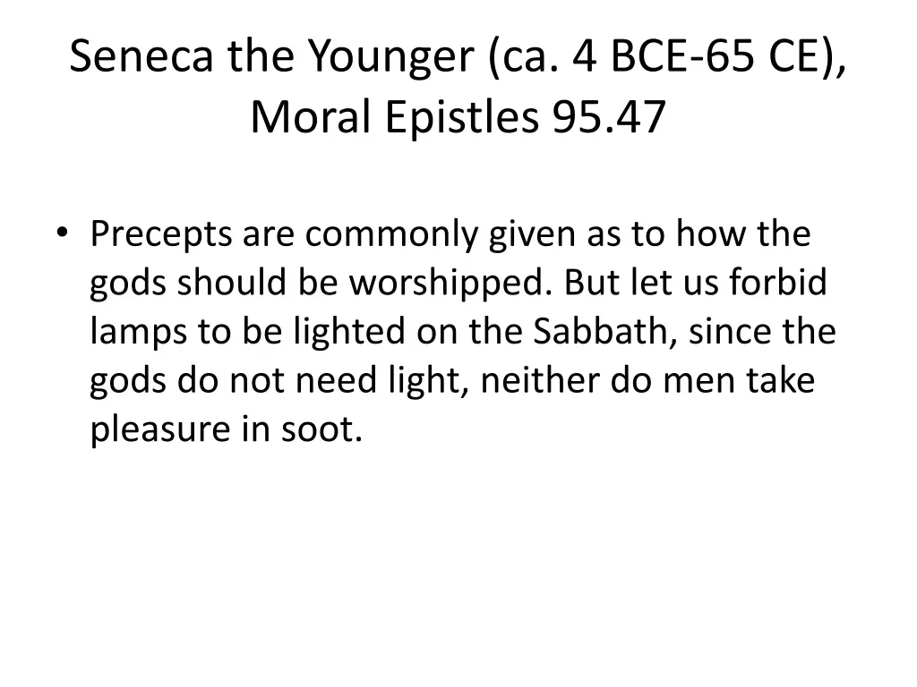 seneca the younger ca 4 bce 65 ce moral epistles