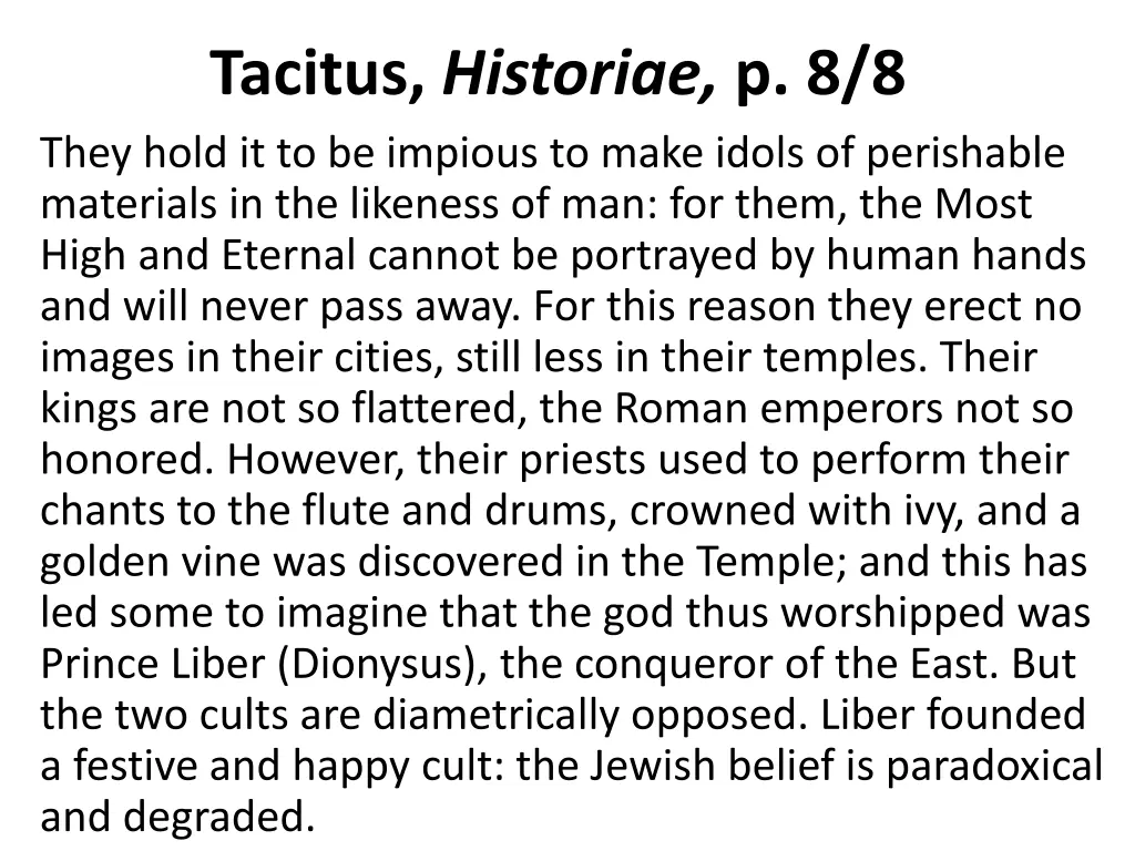 tacitus historiae p 8 8 they hold