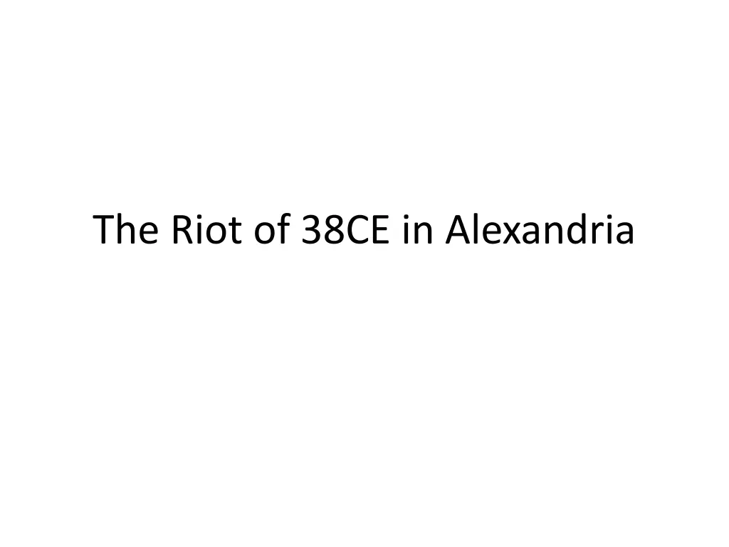 the riot of 38ce in alexandria