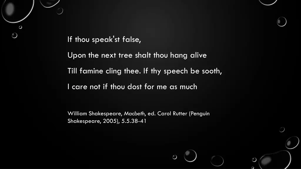 if thou speak st false