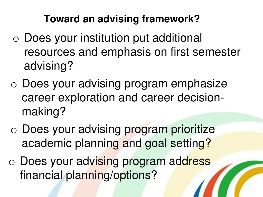 toward an advising framework o does your