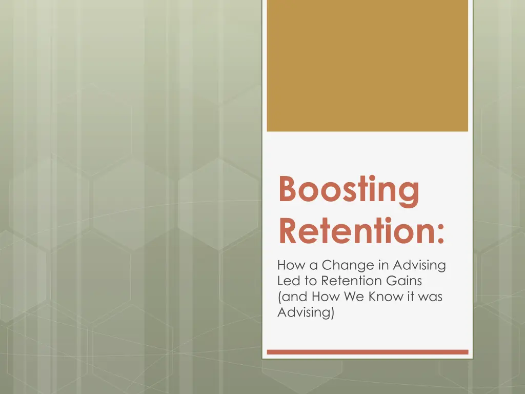 boosting retention how a change in advising