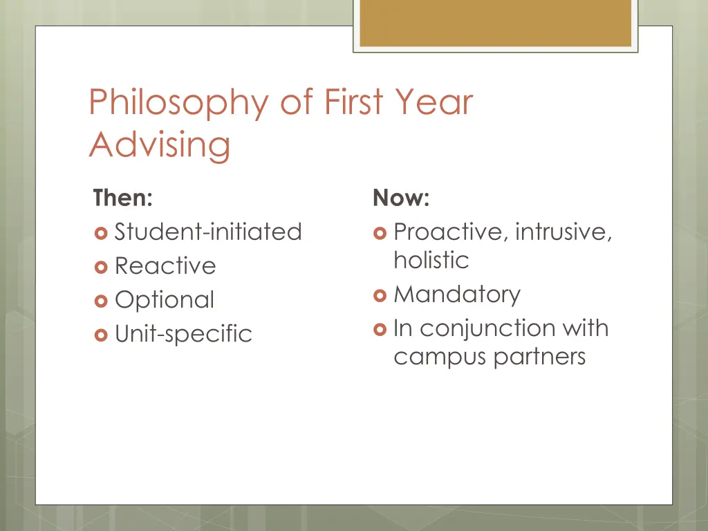 philosophy of first year advising