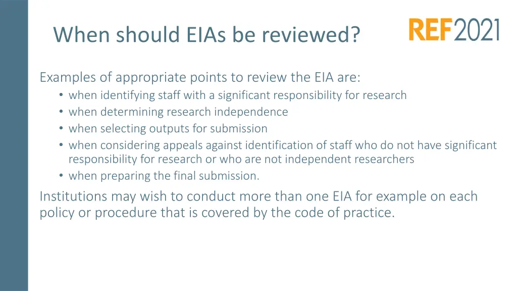 when should eias be reviewed