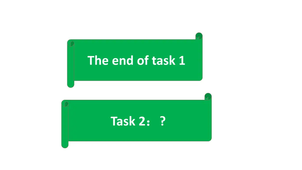 the end of task 1